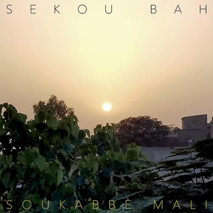 Bah, Sekou – Soukabe Mali