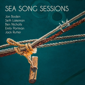 Boden-Lakeman-Nicholls-Portman-Rutter – Sea Long Sessions