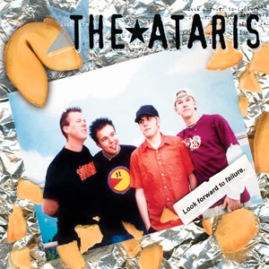 Ataris – Look Forward To Failure