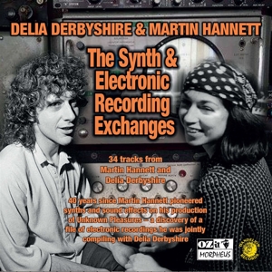 Derbyshire, Delia & Martin Hannett – Synth and Electronic Recording Exchanges
