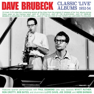 Brubeck, Dave – Classic 'Live' Albums 1952-54