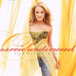 Underwood, Carrie – Carnival Ride