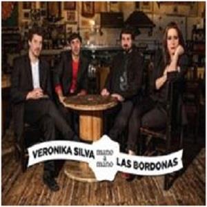 Las Bordonas & Veronika Silva – Mano a Mano