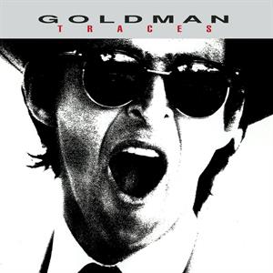Goldman, Jean-Jacques – Traces