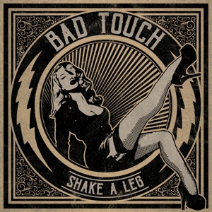 Bad Touch – Shake a Leg