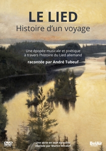 Tubeuf, Andre – Le Lied - Histoire D'un Voyage
