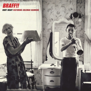 Braff, Ruby – Braff!!