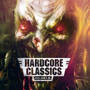 V/A – Hardcore Classics Volume 15