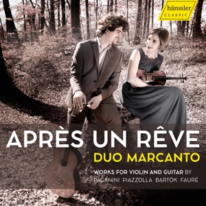 Duo Marcanto – Apres Un Reve