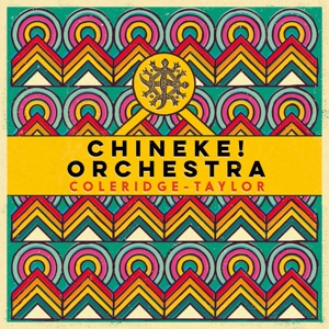 Chineke! Orchestra – Coleridge-Taylor
