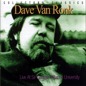 Dave Van Ronk – Live At Sir George Williams University