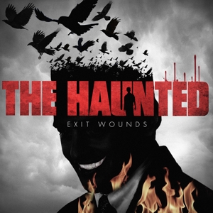 Haunted, the – Exit Wounds