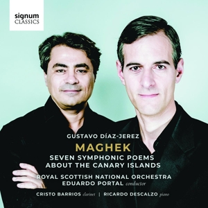 Diaz-Jerez, Gustavo – Maghek - Seven Symphonic Poems On the Canaries