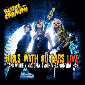 Girls With Guitars – Live-Blues Caravan 2012