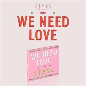 Stayc – We Need Love