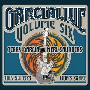 Garcia, Jerry – Garcia Live 6 - July 5th 1973 Lion's Share