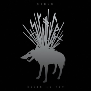 Skold – Never is Now