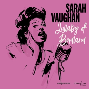 Vaughan, Sarah – Lullaby of Birdland