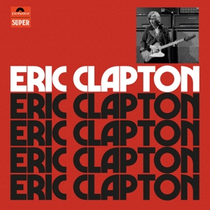 Clapton, Eric – Eric Clapton