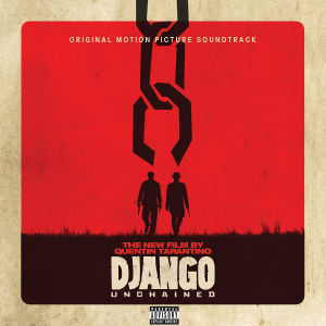 V/A – Quentin Tarantino's Django Unchained Original Moti