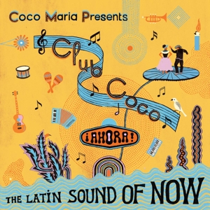 V/A – Club Coco: Ahora!