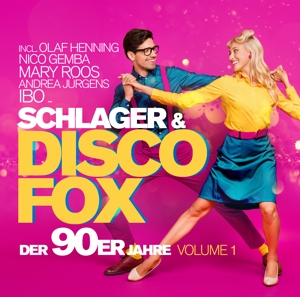 V/A – Schlager & Discofox Der 90er Jahre Volume 1