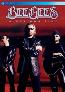 Bee Gees – In Our Own Time