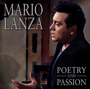 Lanza, Mario – Poetry and Passion