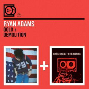 Adams, Ryan – Gold + Demolition