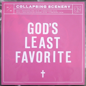 Collapsing Scenery – God's Least Favorite