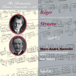 Hamelin, Marc-Andre – Reger & Richard Strauss: Piano Concertos