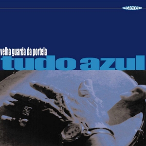 Velha Guarda Da Portela – Tudo Azul
