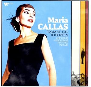 Callas, Maria – From Studio To Screen