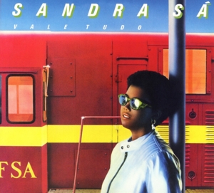 Sa, Sandra – Vale Tudo