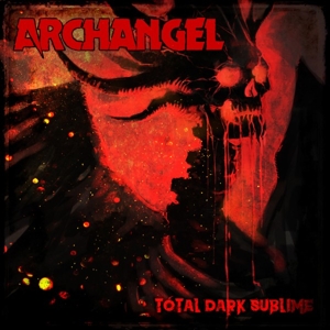 Archangel – Total Dark Sublime