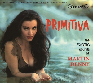 Denny, Martin – Primitiva/Forbidden Island