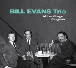 Bill Evans Trio – Village Vanguard Sessions