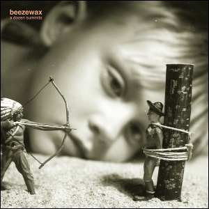 Beezewax – A Dozen Summits