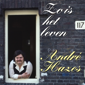 Hazes, Andre – Zo is Het Leven