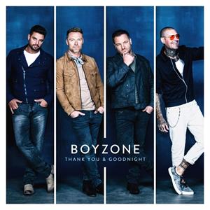 Boyzone – Thank You and Goodnight