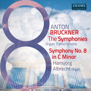 Albrecht, Hansjorg – Bruckner: Symphonies, Vol. 8