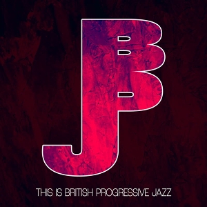 V/A – This is British Progressive Jazz