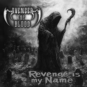Avenger of Blood – Revenge is My Name