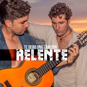 Relente – Te Debo Una Cancion