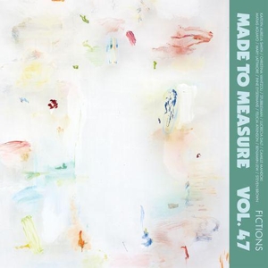 Various – Fictions (Made To Measure Vol. 47)