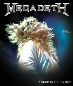 Megadeth – A Night In Buenos Aires
