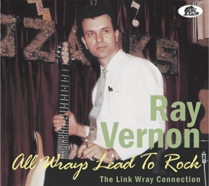 Vernon, Ray – All Wrays Lead To Rock