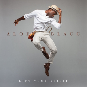 Blacc, Aloe – Lift Your Spirit