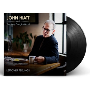 Hiatt, John – Leftover Feelings