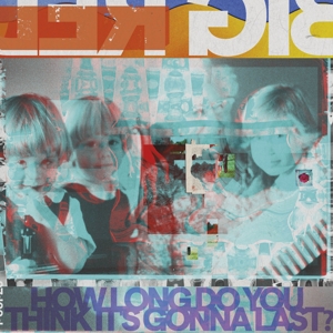 Big Red Machine – How Long Do You Think It's Gonna Last?
